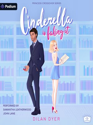 cover image of Cinderella Is Faking It